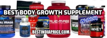 best body growth supplement in india