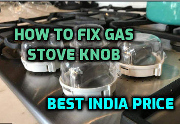 how to fix gas stove knob
